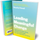 Photo of Leading Meaningful Change, a book from Beverley Patwell